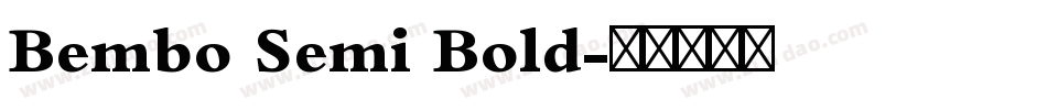 Bembo Semi Bold字体转换